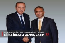 “BİRAZ İNSAFLI OLMAK LAZIM”