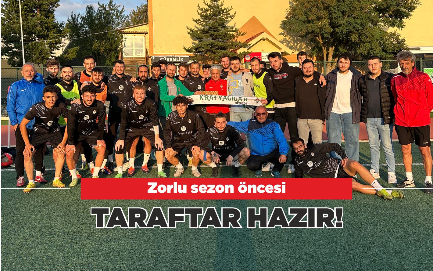 TARAFTAR HAZIR!