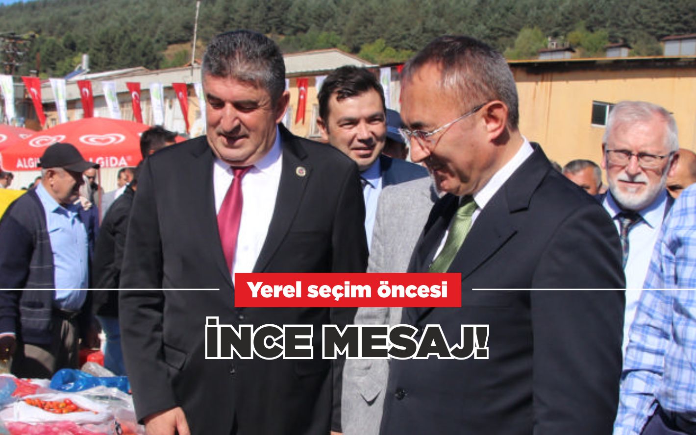 YEREL SEÇİM ÖNCESİ İNCE MESAJ!