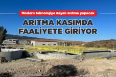 ARITMA KASIMDA FAALİYETE GİRİYOR