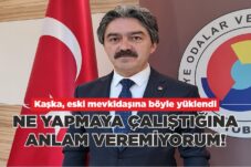 TÜRKER ATEŞ’İN NE YAPMAYA ÇALIŞTIĞINA ANLAM VEREMİYORUM!