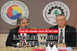 İLİŞKİLER YENİDEN TAZELENİYOR