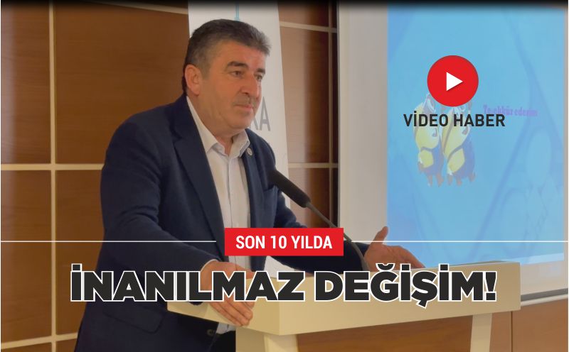 10 YILDA İNANILMAZ DEĞİŞİM!