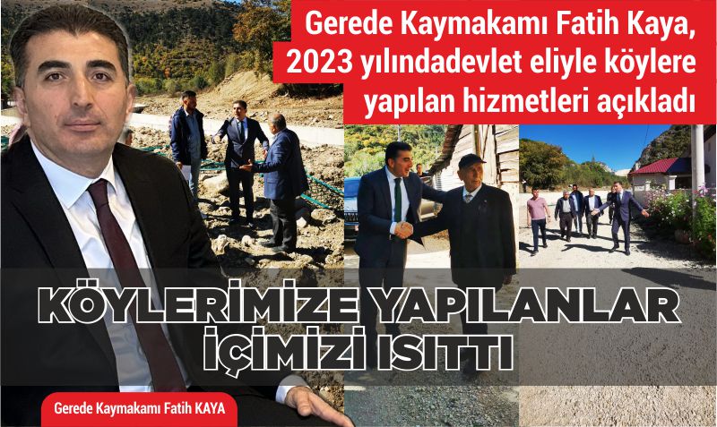 KÖYLERİMİZE YAPILANLAR İÇİMİZİ ISITTI