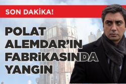 POLAT ALEMDAR’IN FABRİKASINDA YANGIN