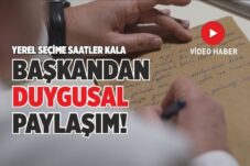 BAŞKANDAN DUYGUSAL PAYLAŞIM!