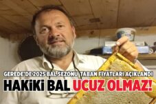 GEREDE’DE 2025 BAL SEZONU TABAN FİYATLARI AÇIKLANDI