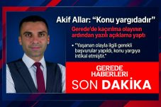 İşadamı Akif Allar: “KONU YARGIDADIR”