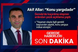 İşadamı Akif Allar: “KONU YARGIDADIR”